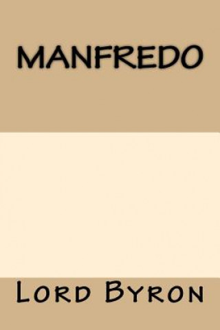 Knjiga Manfredo (Spanish Edition) Lord Byron