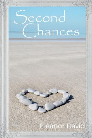 Knjiga Second Chances Eleanor David