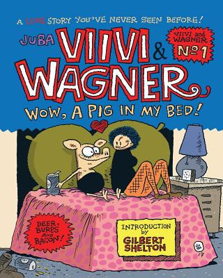 Carte Viivi & Wagner: Wow, a pig in my bed! Juba