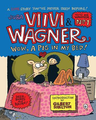 Kniha Viivi & Wagner: Wow, a pig in my bed! Juba