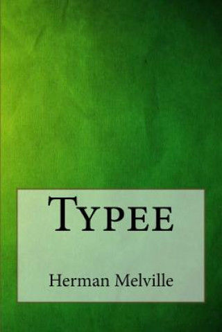Knjiga Typee Herman Melville