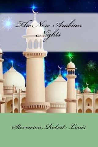 Kniha The New Arabian Nights Stevenson Robert Louis