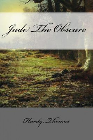 Carte Jude The Obscure Hardy Thomas