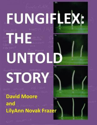 Buch Fungiflex: the untold story David Moore