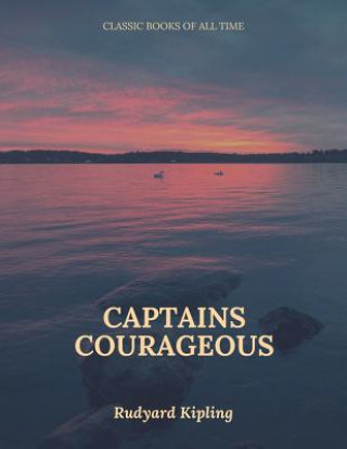 Kniha Captains Courageous Rudyard Kipling