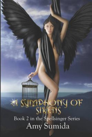 Книга A Symphony of Sirens Amy Sumida