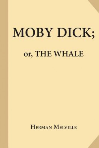 Kniha Moby-Dick; or, The Whale Herman Melville