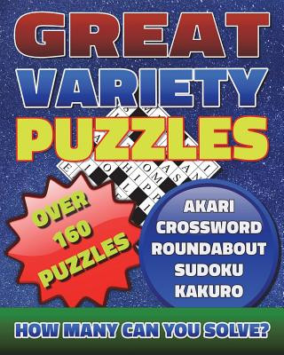 Книга Great Variety Puzzles - Puzzles and Games Puzzle Book: Use this fantastic variety puzzle book for adults as well as sharp minds to challenge your brai Razorsharp Productions