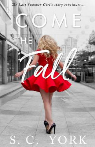 Carte Come the Fall S C York
