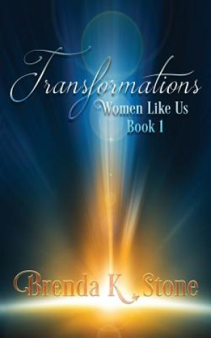 Knjiga Transformations Brenda K Stone
