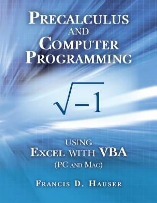 Könyv Precalculus and Computer Programming Francis D Hauser Phd