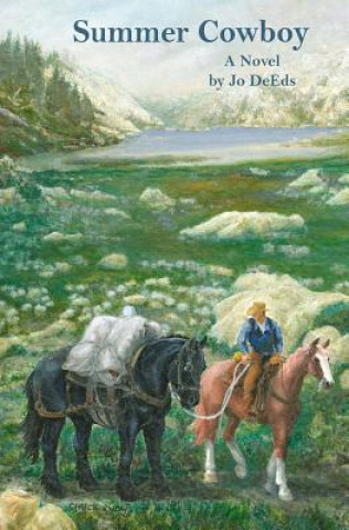 Buch Summer Cowboy Jo Deeds