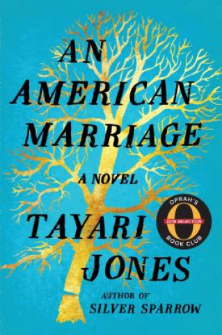 Kniha An American Marriage Tayari Jones