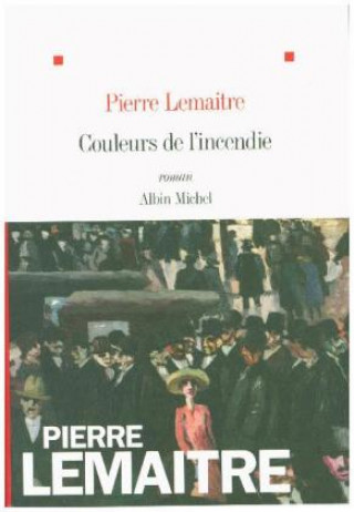 Книга Couleurs de l'incendie Pierre Lemaitre