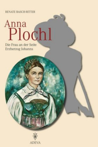 Книга Anna Plochl Renate Basch-Ritter
