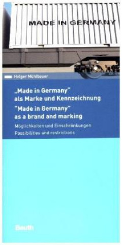 Carte Made in Germany - als Marke und Kennzeichnung Holger Mühlbauer