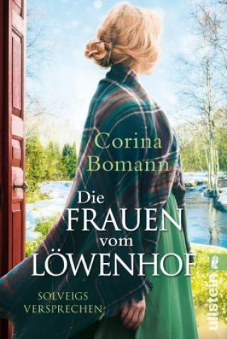 Kniha Die Frauen vom Löwenhof - Solveigs Versprechen Corina Bomann