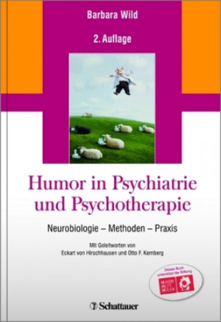 Kniha Humor in Psychiatrie und Psychotherapie Barbara Wild