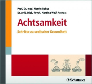 Hanganyagok Achtsamkeit, 2 Audio-CD Martin Bohus