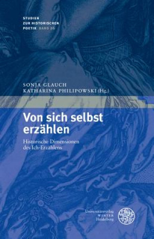 Kniha Von sich selbst erzählen Sonja Glauch