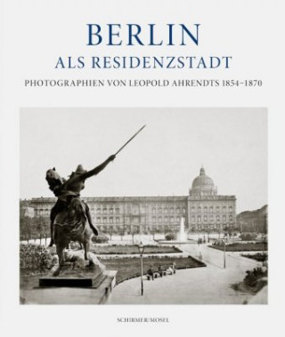 Buch Berlin als Residenzstadt Eberhard Mayer-Wegelin