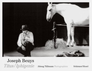 Kniha Joseph Beuys. Titus/Iphigenie Joseph Beuys