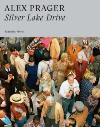 Buch Silver Lake Drive Alex Prager