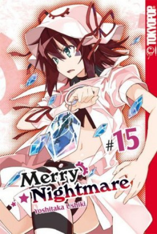 Livre Merry Nightmare 15 Yoshitaka Ushiki