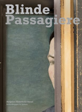 Könyv Blinde Passagiere Thomas Schmutz
