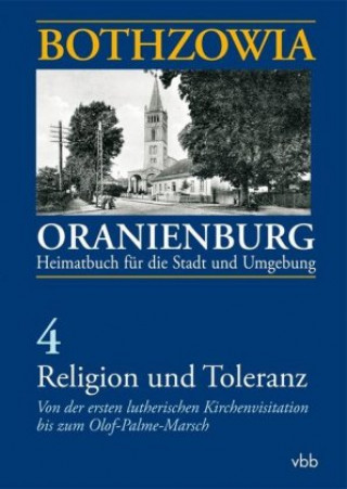 Carte BOTHZOWIA - ORANIENBURG. Heimatbuch für die Stadt und Umgebung, Band 4 Stadt Oranienburg