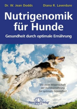 Kniha Nutrigenomik für Hunde Jean Dodds