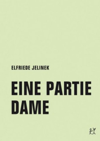 Книга Eine Partie Dame Elfriede Jelinek