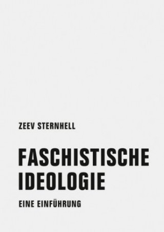 Kniha Faschistische Ideologie Zeev Sternhell