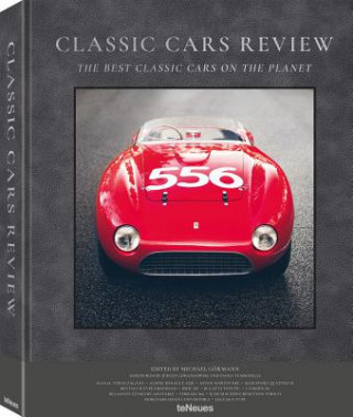 Kniha Classic Cars Review: The Best Classic Cars on the Planet Michael Goermann