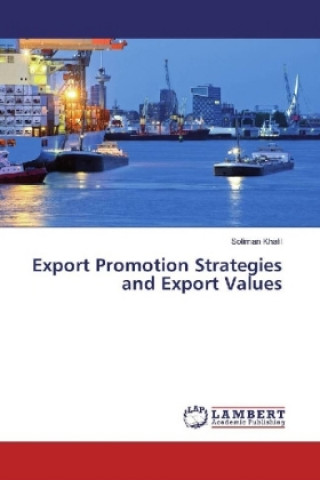 Książka Export Promotion Strategies and Export Values Soliman Khalil