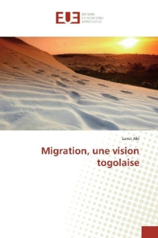 Kniha Migration, une vision togolaise Samir Abi