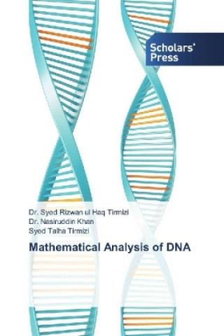 Książka Mathematical Analysis of DNA Syed Rizwan ul Haq Tirmizi