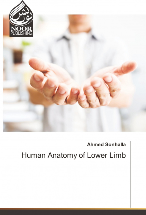 Kniha Human Anatomy of Lower Limb Ahmed Sonhalla