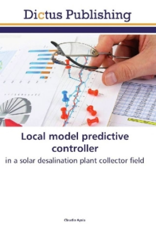 Knjiga Local model predictive controller Claudio Ayala