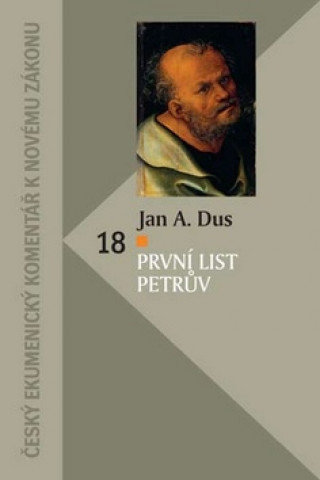 Könyv První list Petrův Jan Amos Dus