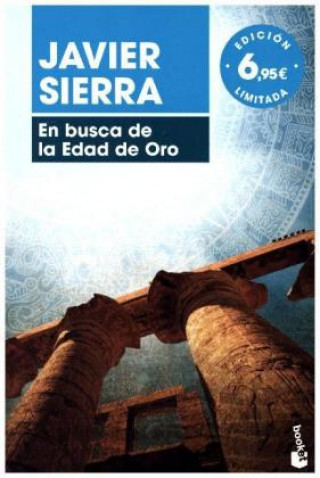 Kniha En busca de la Edad de Oro Javier Sierra