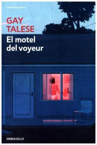 Kniha El motel del voyeur GAY TALESE
