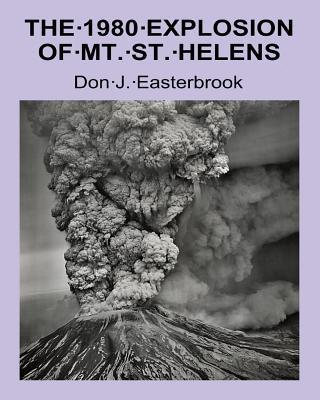 Carte The 1980 Eruption of Mt. St. Helens Don J Easterbrook