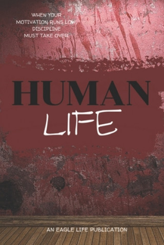 Książka Human Life Eagle Life Publications