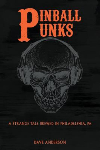 Buch Pinball Punks Dave Anderson
