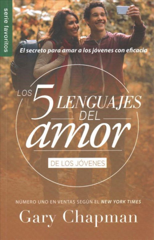 Kniha Los 5 Lenguajes del Amor Para Jóvenes Gary Chapman