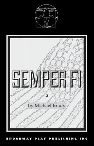 Könyv Semper Fi Michael Brady
