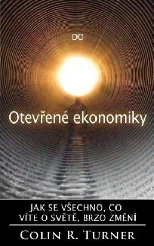 Книга Do Otevrene Ekonomiky Colin R Turner