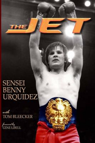 Book The Jet Benny Urquidez