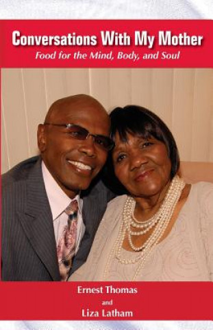 Book Conversations with My Mother Ernest L Thomas